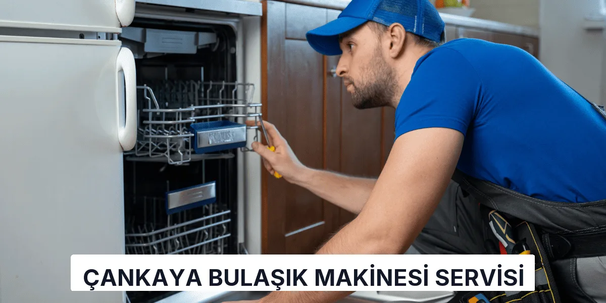 Çankaya Bulaşık Makinesi Servisi
